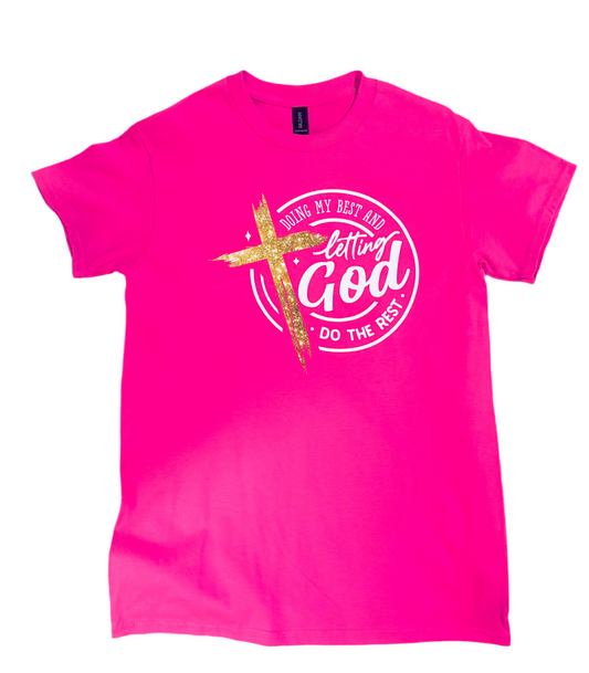 PINK LETTING GOD T-SHIRT